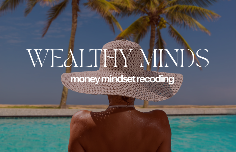 The Wealthy Mind